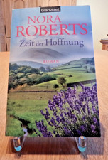 Nora Roberts: Zeit der Hoffnung (Die Zeit-Trilogie, Band 2)