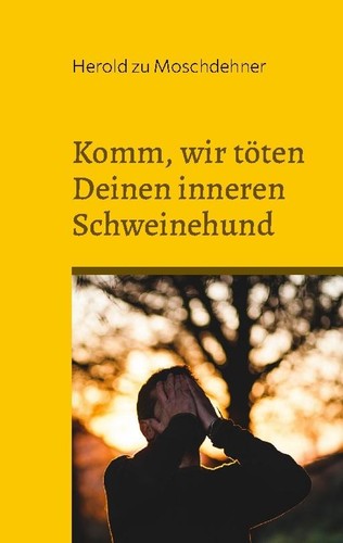 Komm wir töten - wir,
