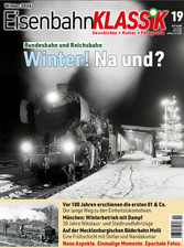 EisenbahnKlassik Nr. 19 Winter 2026 - Bundesbahn und Reichsbahn: Winter! Na und?