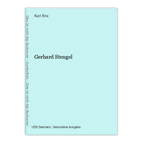 Gerhard stengel brix karl - stengel, brix,