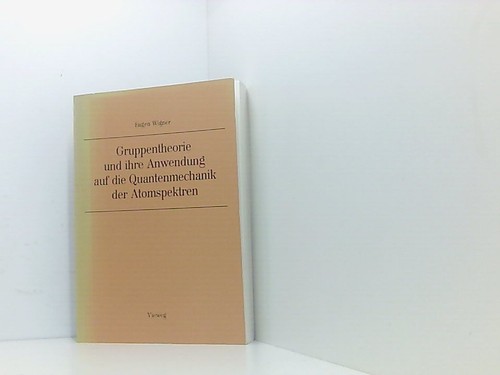Gruppentheorie und ihre
