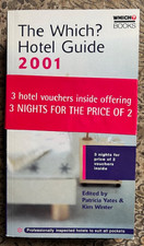 The Which? Hotel Guide 2001 -
