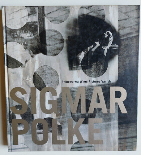 Sigmar polke photoworks - polke,