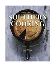 Grundlagen der südländischen Küche: Techniken und Aromen eines klassischen amerikanischen Cui