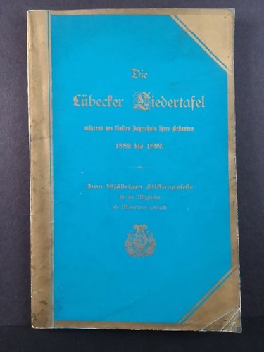 Die lübecker liedertafel - die,