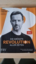 Die größte Revolution aller Zeiten von Marc Friedrich warum unser Geld stirbt ..