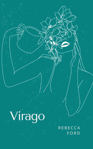 Virago rebecca ford - virago,