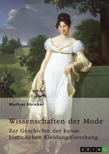 Wissenschaften der mode zur - der, mode.