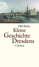 Kleine Geschichte Dresdens |