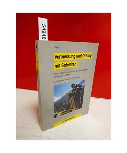 Vermessung und ortung mit - und,