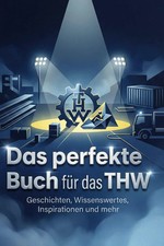 Das perfekte Buch für das THW
