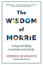 The Wisdom of Morrie | Morrie