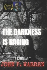 Warren - Darkness Is Raging  A 13Horror.com Finalist Screenplay - New  - X555z