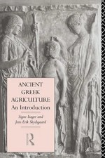Ancient Greek Agriculture An