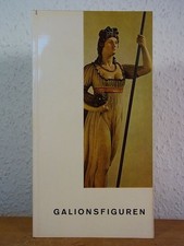Galionsfiguren. Sonderausstellung im Altonaer Museum, Hamburg, Juli - September 