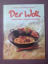 Gabriela Poggenpohl DER WOK Edition XXL, Köstlichkeiten schonend zubereiten