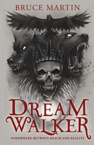 Bruce martin dream walker - bruce,
