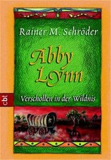 Abby Lynn - Verschollen in der