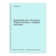 So lacht der Arzt. Die besten