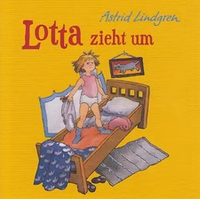 Lotta zieht um - Astrid Lindgren