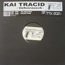 Kai Tracid Tiefenrausch Vinyl
