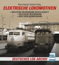 Elektrische Lokomotiven Dieter Bäzold
