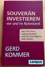 Souverän investieren vor und im Ruhestand ETFs Gerd Kommer Campus Verlag