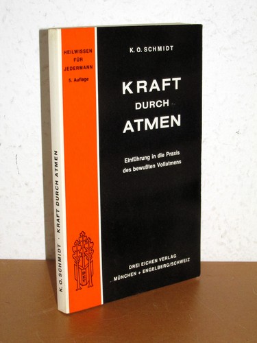 Schmidt kraft durch atmen - durch,