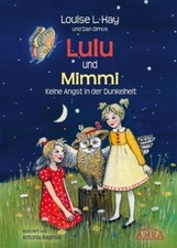 Lulu und Mimmi. Keine Angst in