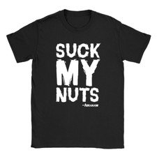 Abraham Suck My Nuts