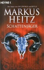 Schattenjäger: Shadowrun-Roman von Heitz, Markus | Buch | Zustand akzeptabel