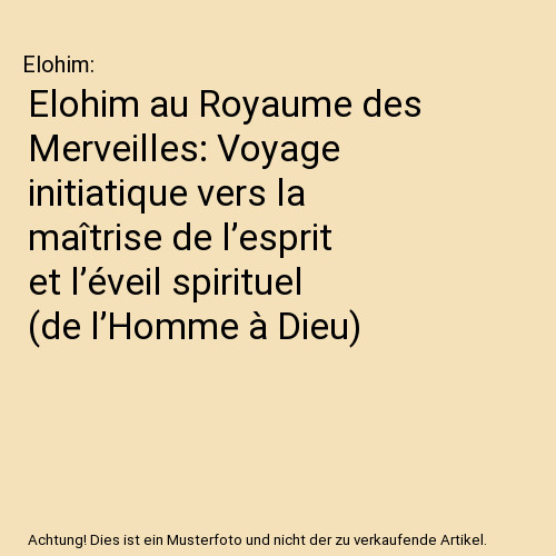 Elohim royaume des - au,
