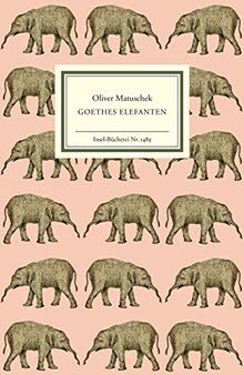 Goethes elefanten - goethes,