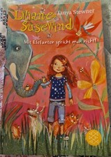 Liliane Susewind - Mit Elefanten spricht man nicht!