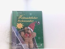 Weihnachtlicher Perlenzauber Fädeln, Weben, Sticken