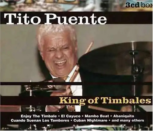 Tito puente king of timbales - of,