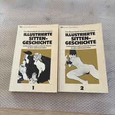 Illustr. Sittengeschichte /Liebesleben Erotische Kunst In 3 Jahrtausenden 1+2