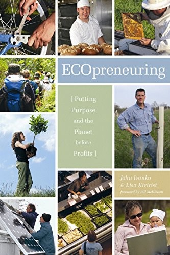 Ecopreneuring putting purpose - ecopreneuring:,