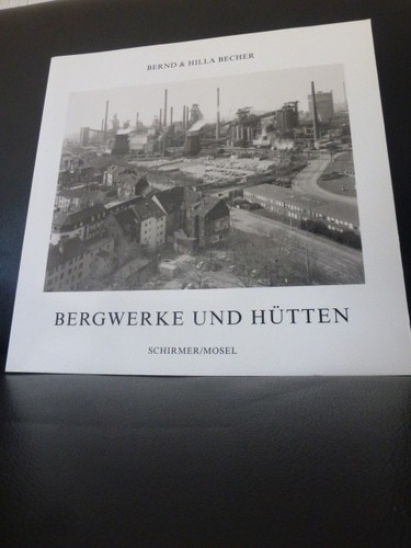 Bernd hilla becher - &, bergwerke