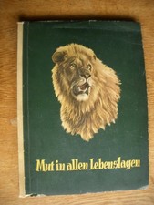 "MUT IN ALLEN LEBENSLAGEN" Sammelalbum EDEKA 1954 -komplett-