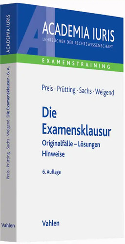 Die examensklausur - die,