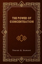 The Power of Concentration