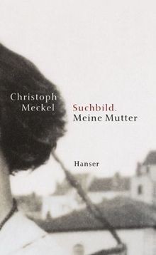 Suchbild meine mutter - meine, roman
