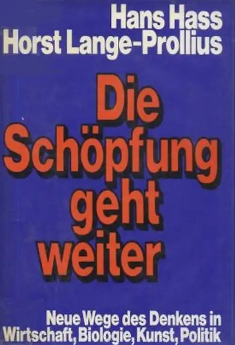 Die schöpfung geht weiter - schöpfung,
