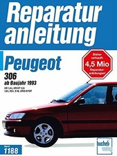 Peugeot 306: ab Baujahr 1993