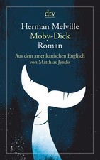 Moby-Dick oder Der Wal von