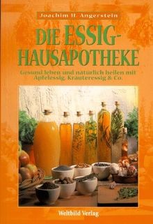 Die essig hausapotheke gesund - die,