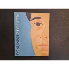 Alex Katz: Prints Paintings Cutouts. Katalog zur Ausstellung in der Kunsthalle W