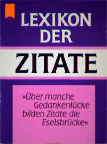 Lexikon der zitate - lexikon,
