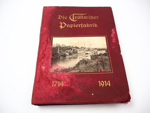 Die cröllwitzer papierfabrik - die,